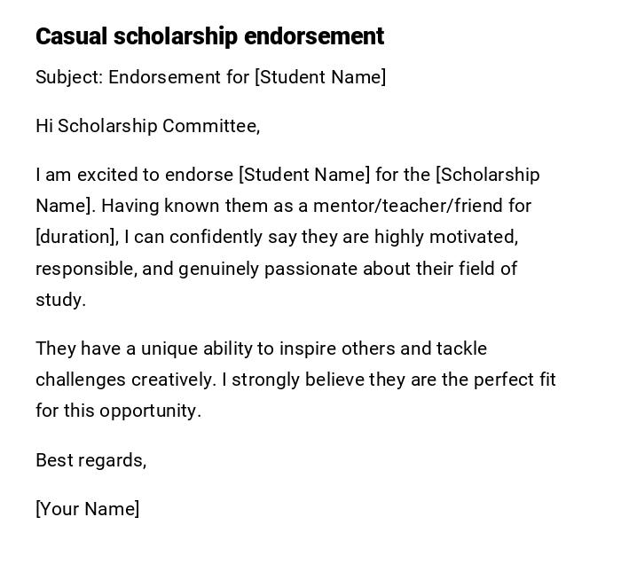 Casual scholarship endorsement Casual scholarship endorsement