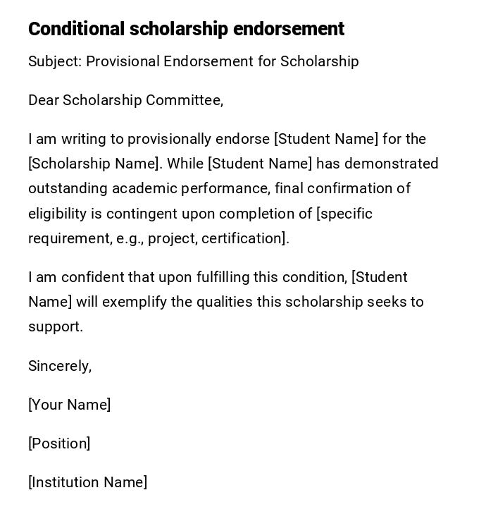 Conditional scholarship endorsement Conditional scholarship endorsement