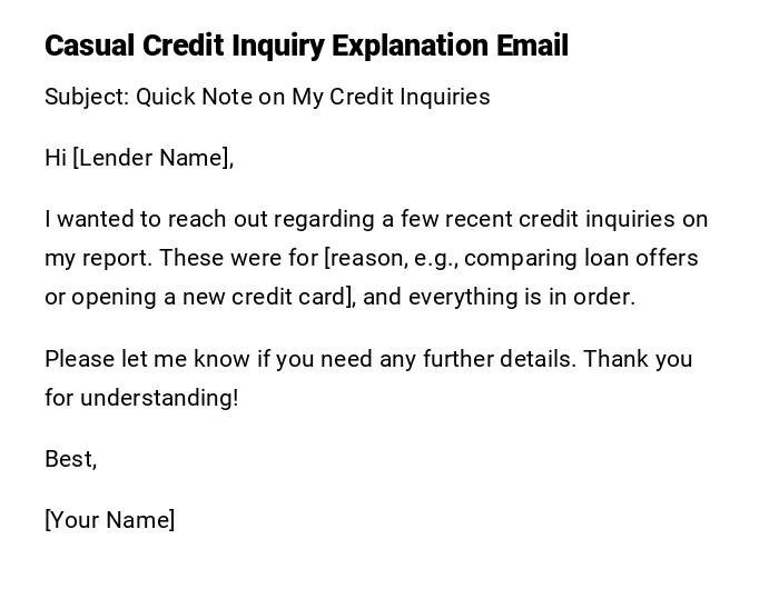 Casual Credit Inquiry Explanation Email Casual Credit Inquiry Explanation Email