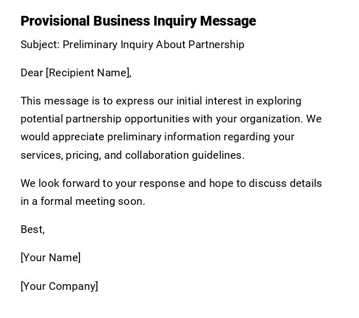 Provisional Business Inquiry Message Provisional Business Inquiry Message