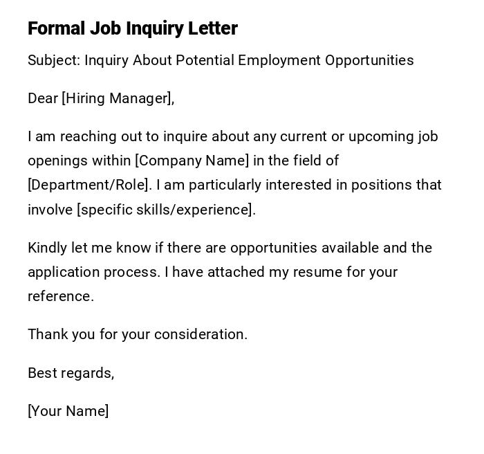 Formal Job Inquiry Letter Formal Job Inquiry Letter