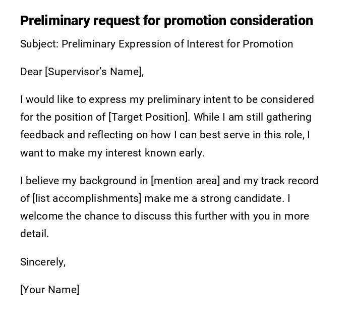 Preliminary request for promotion consideration Preliminary request for promotion consideration