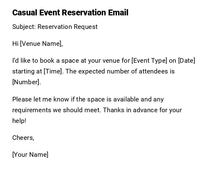 Casual Event Reservation Email Casual Event Reservation Email