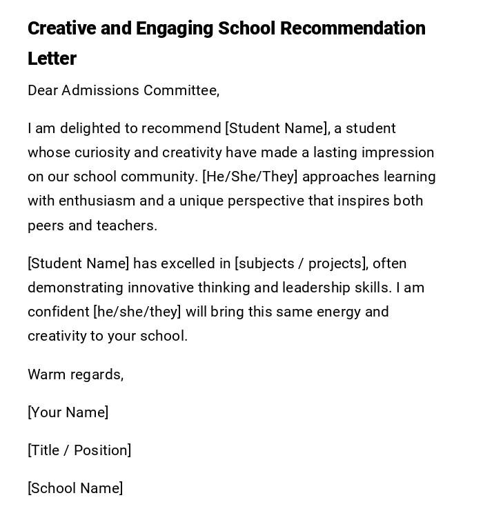 Creative and Engaging School Recommendation Letter Creative and Engaging School Recommendation Letter