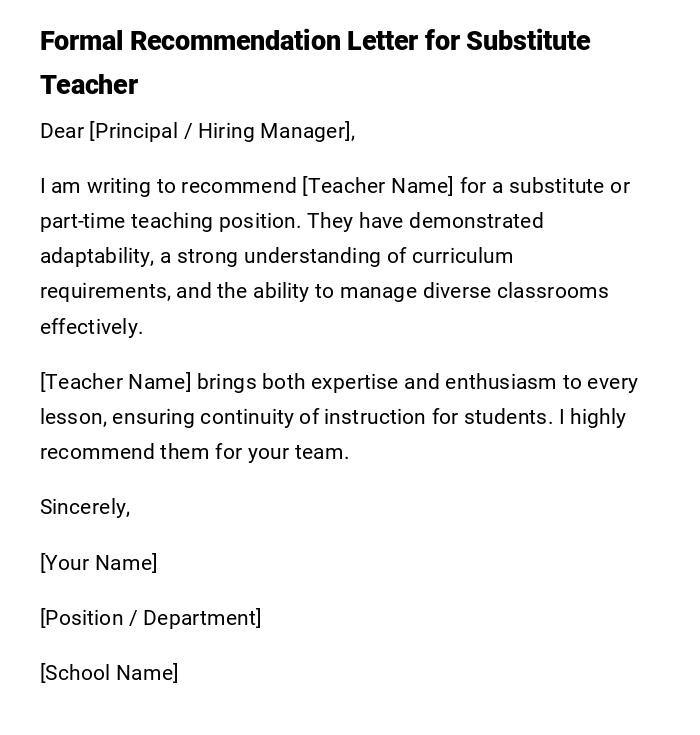 Formal Recommendation Letter for Substitute Teacher Formal Recommendation Letter for Substitute Teacher