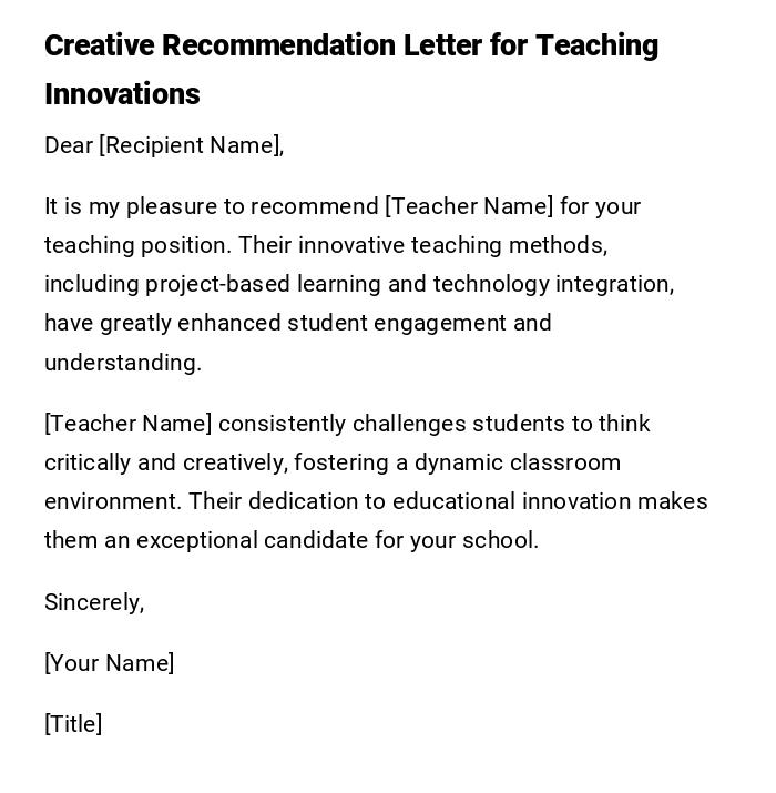 Creative Recommendation Letter for Teaching Innovations Creative Recommendation Letter for Teaching Innovations
