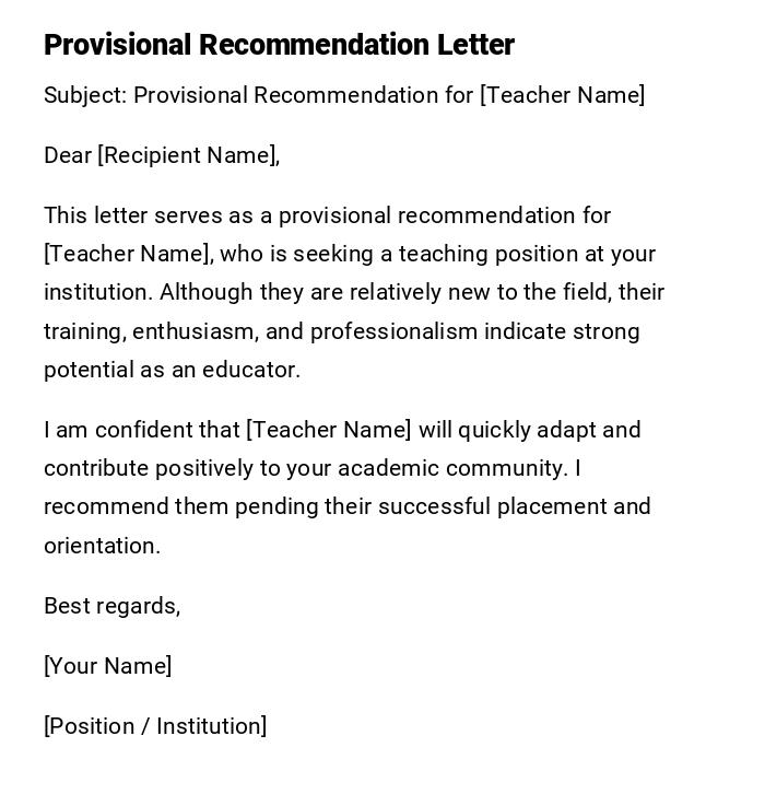 Provisional Recommendation Letter Provisional Recommendation Letter