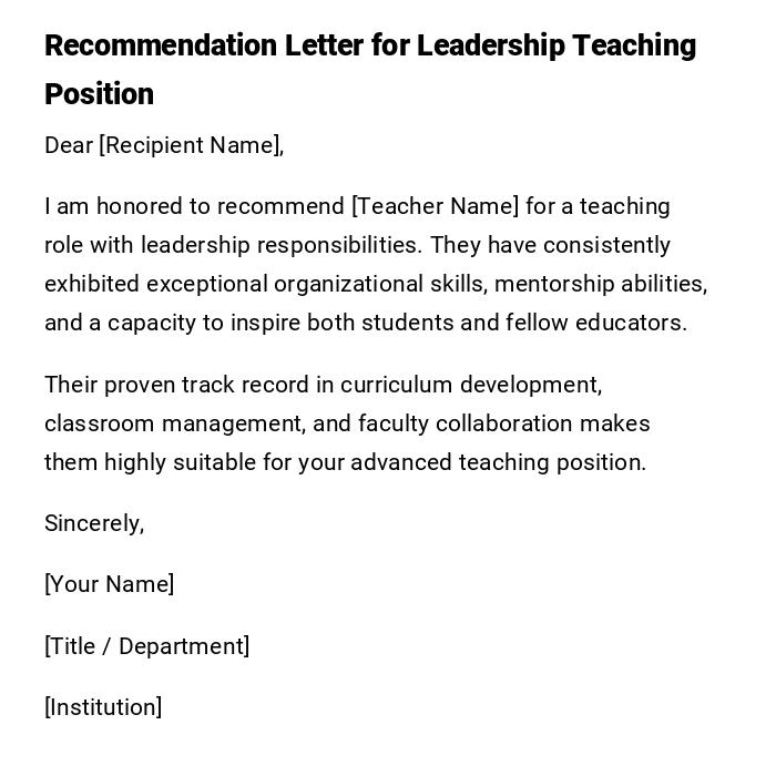 Recommendation Letter for Leadership Teaching Position Recommendation Letter for Leadership Teaching Position