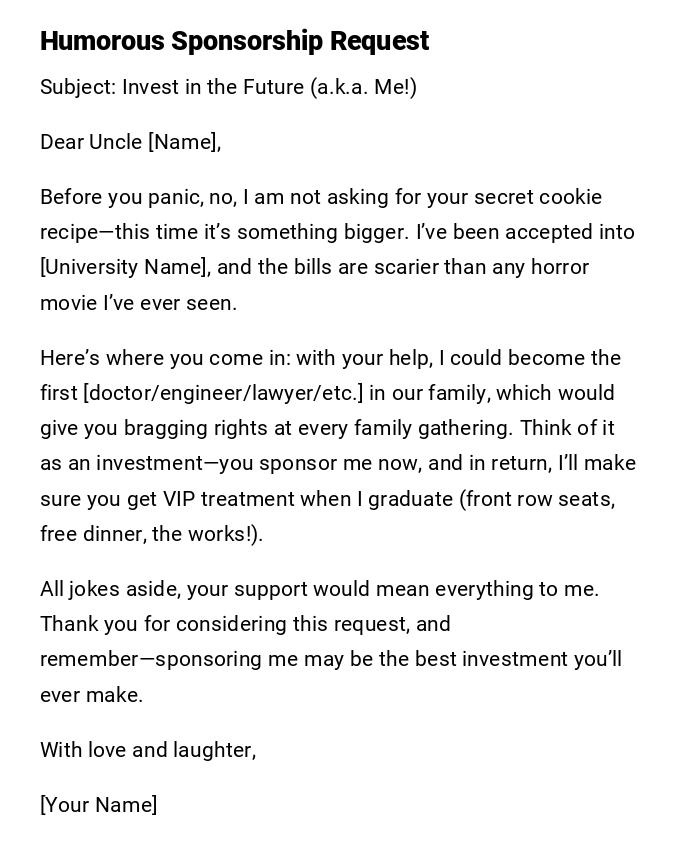 Humorous Sponsorship Request Humorous Sponsorship Request