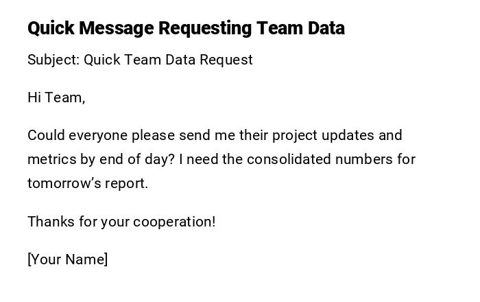 Quick Message Requesting Team Data Quick Message Requesting Team Data