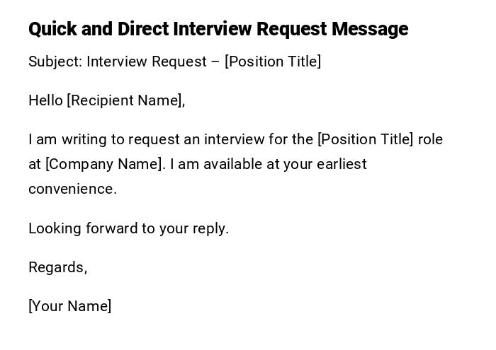 Quick and Direct Interview Request Message