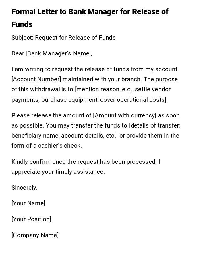 Formal Letter to Bank Manager for Release of Funds