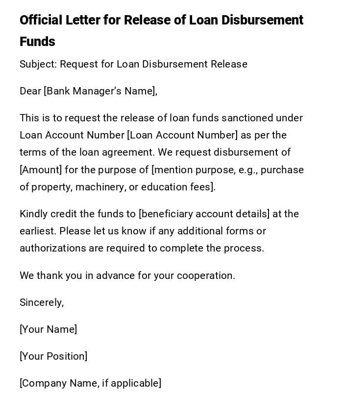 Official Letter for Release of Loan Disbursement Funds