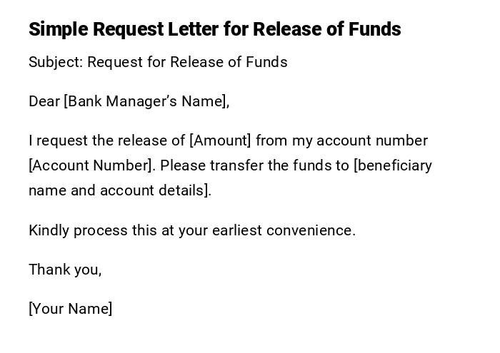 Simple Request Letter for Release of Funds