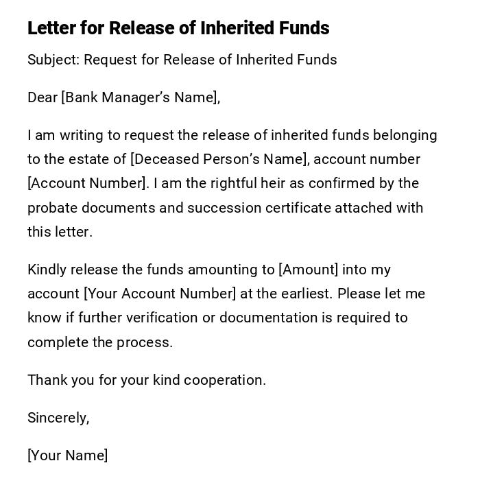 Letter for Release of Inherited Funds