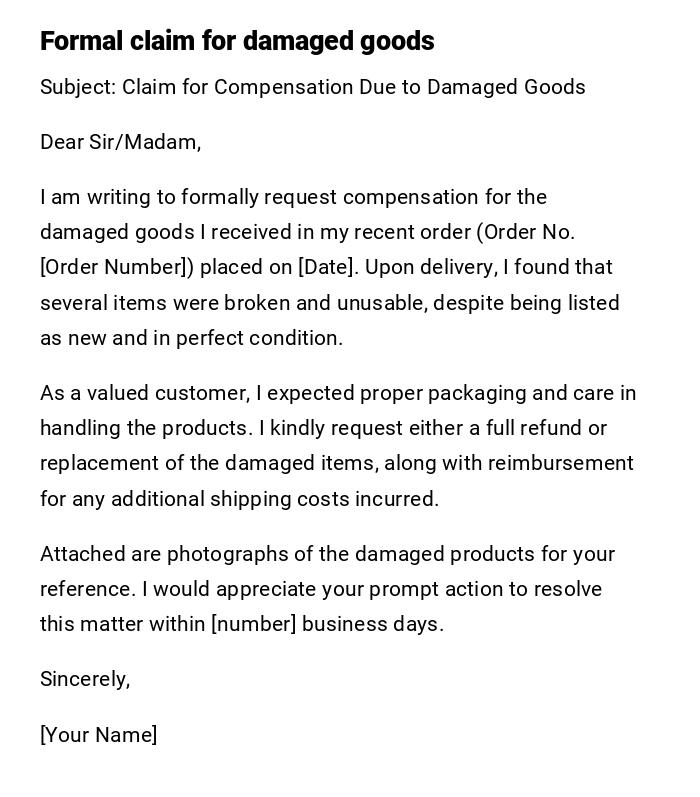 Formal claim for damaged goods Formal claim for damaged goods