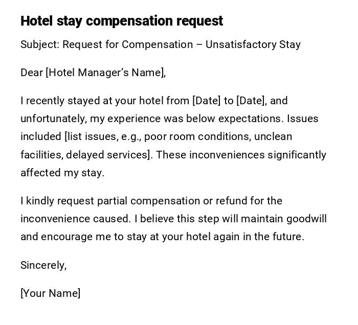 Hotel stay compensation request Hotel stay compensation request