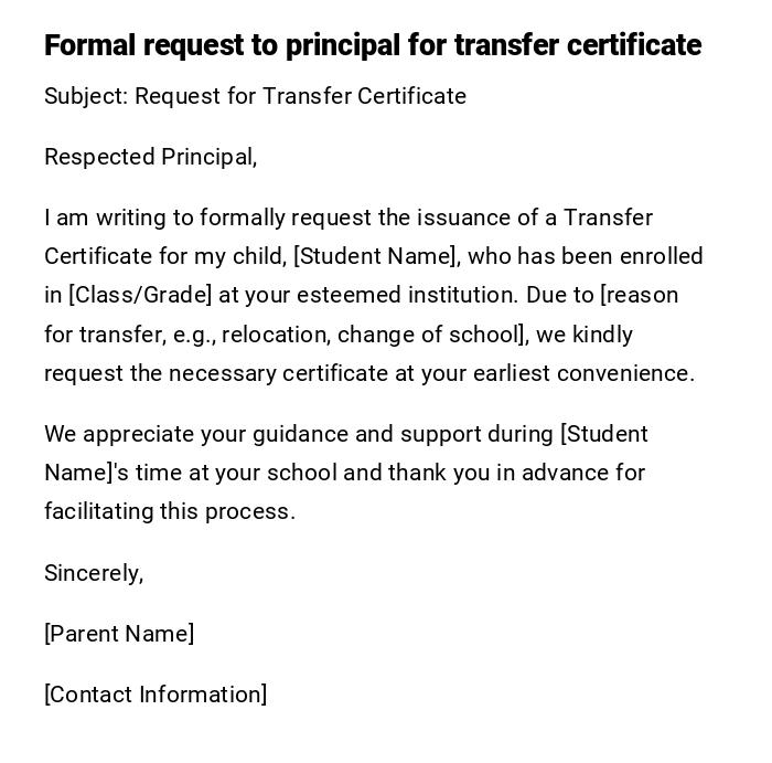 Formal request to principal for transfer certificate Formal request to principal for transfer certificate
