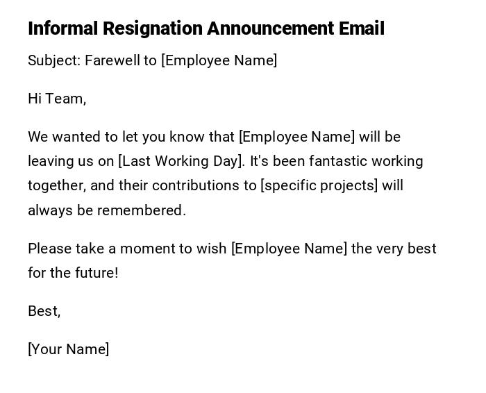 Informal Resignation Announcement Email Informal Resignation Announcement Email