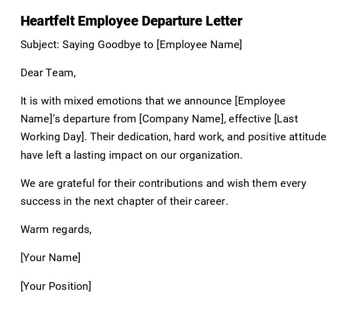 Heartfelt Employee Departure Letter Heartfelt Employee Departure Letter