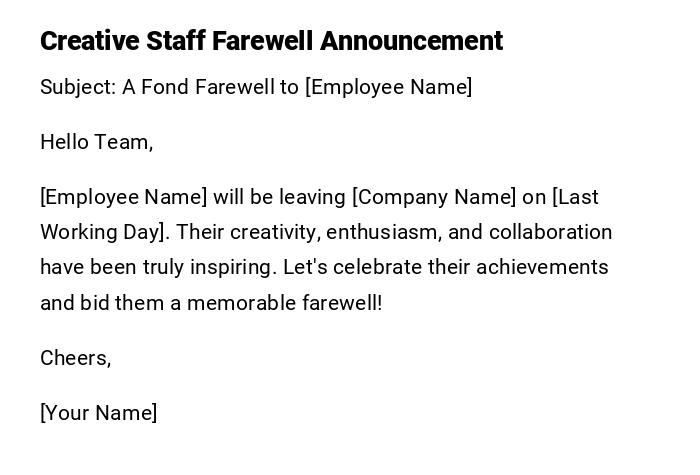Creative Staff Farewell Announcement Creative Staff Farewell Announcement