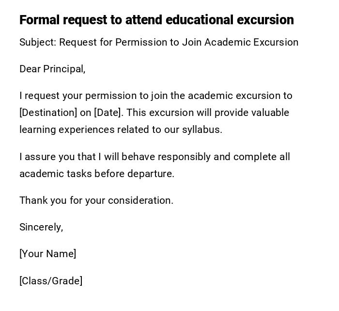 Formal request to attend educational excursion