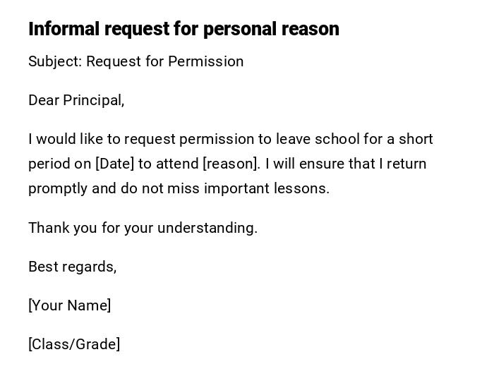 Informal request for personal reason