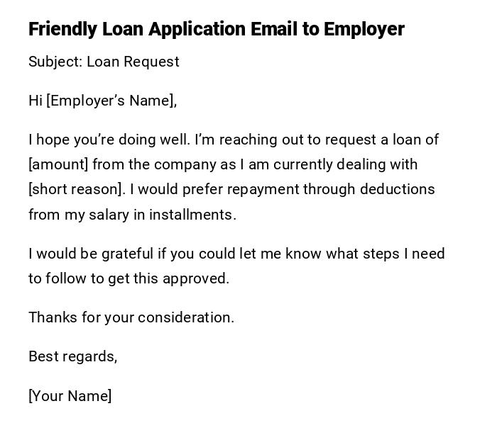 Friendly Loan Application Email to Employer Friendly Loan Application Email to Employer