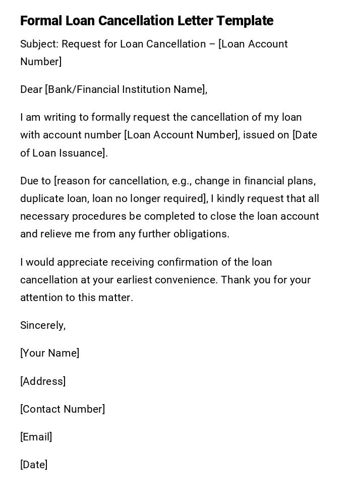 Formal Loan Cancellation Letter Template Formal Loan Cancellation Letter Template
