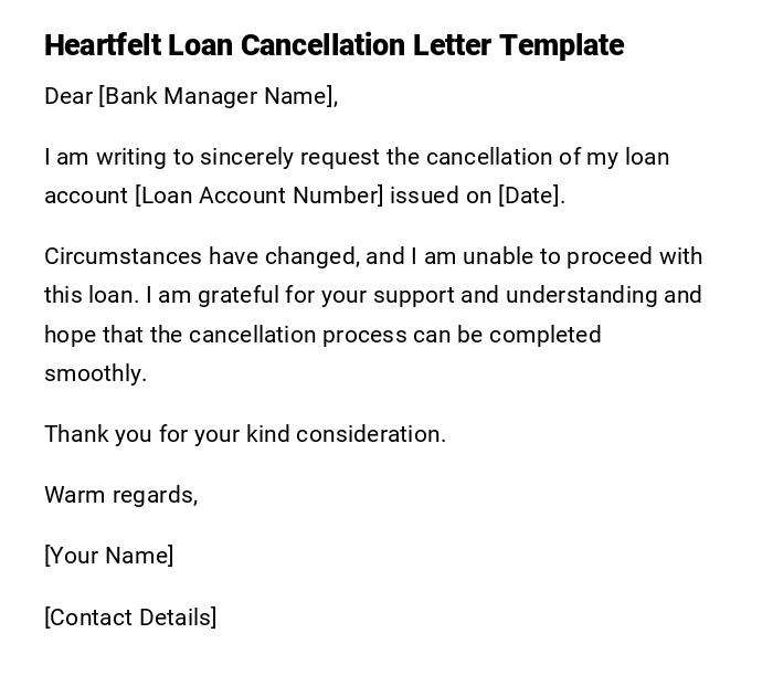 Heartfelt Loan Cancellation Letter Template Heartfelt Loan Cancellation Letter Template