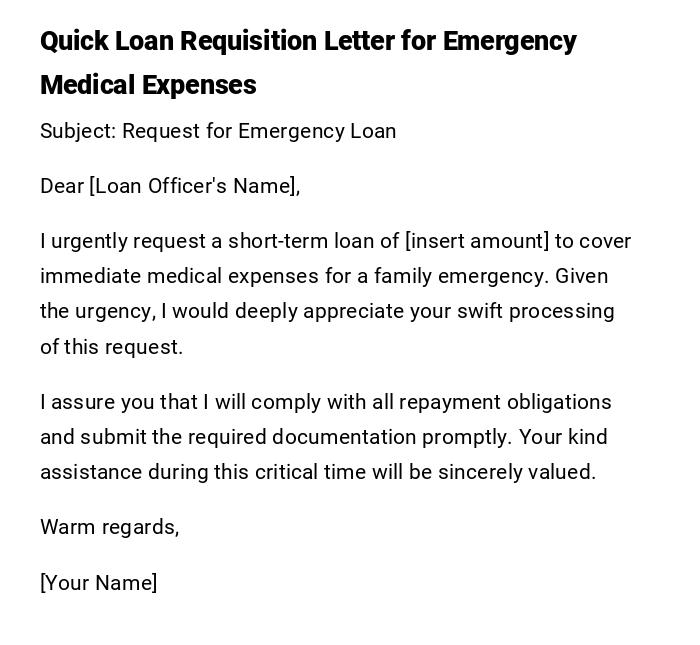 Quick Loan Requisition Letter for Emergency Medical Expenses