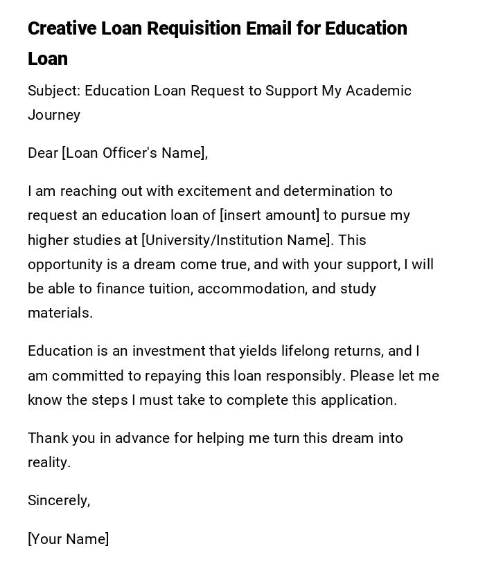 Creative Loan Requisition Email for Education Loan