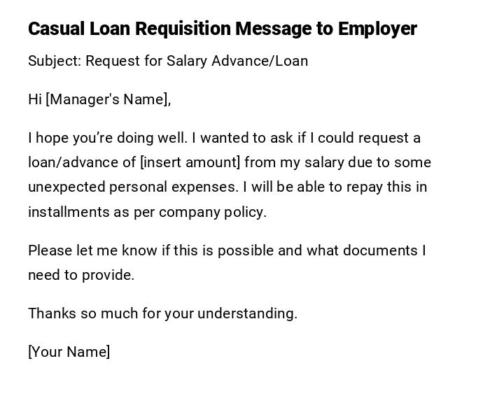 Casual Loan Requisition Message to Employer