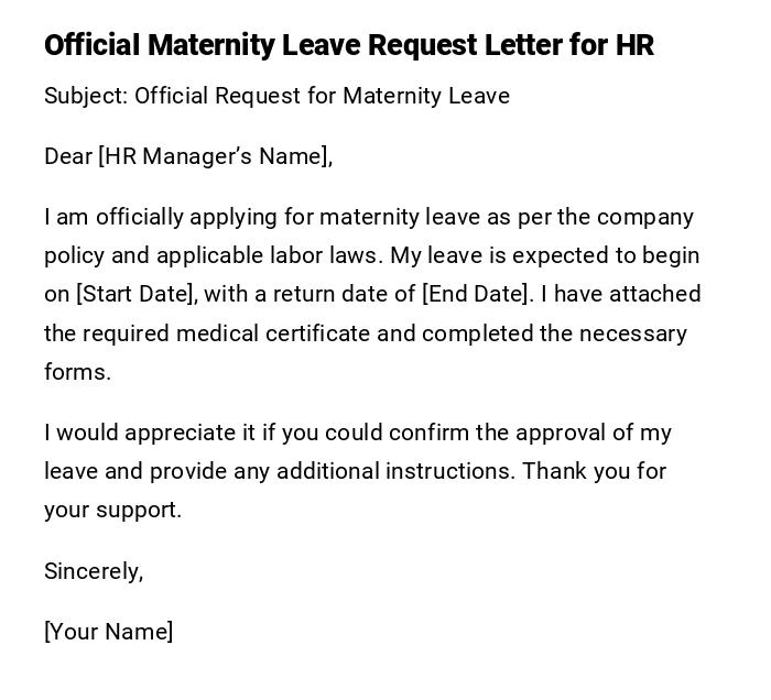 Official Maternity Leave Request Letter for HR Official Maternity Leave Request Letter for HR