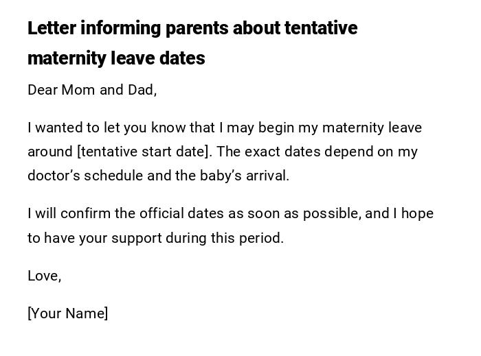 Letter informing parents about tentative maternity leave dates Letter informing parents about tentative maternity leave dates