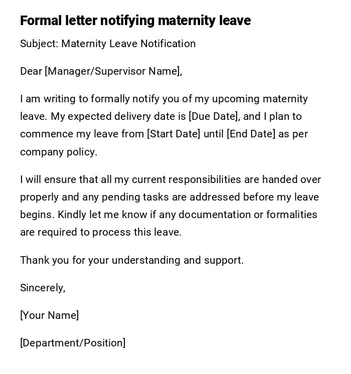 Formal letter notifying maternity leave Formal letter notifying maternity leave