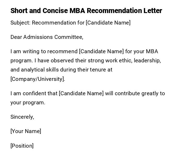 Short and Concise MBA Recommendation Letter Short and Concise MBA Recommendation Letter