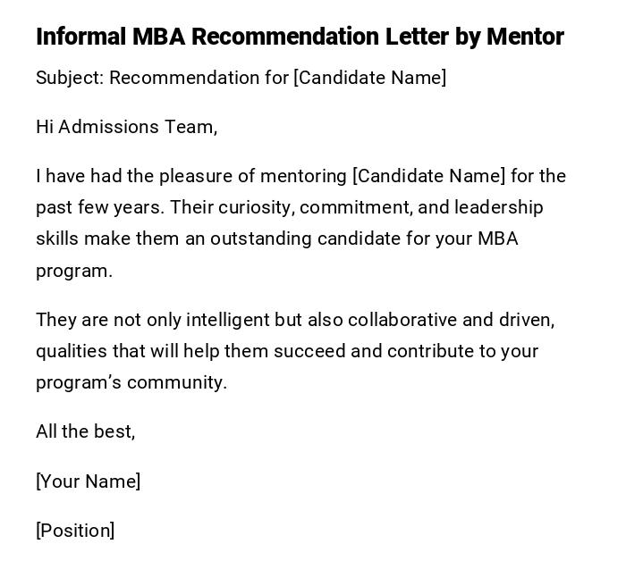 Informal MBA Recommendation Letter by Mentor Informal MBA Recommendation Letter by Mentor