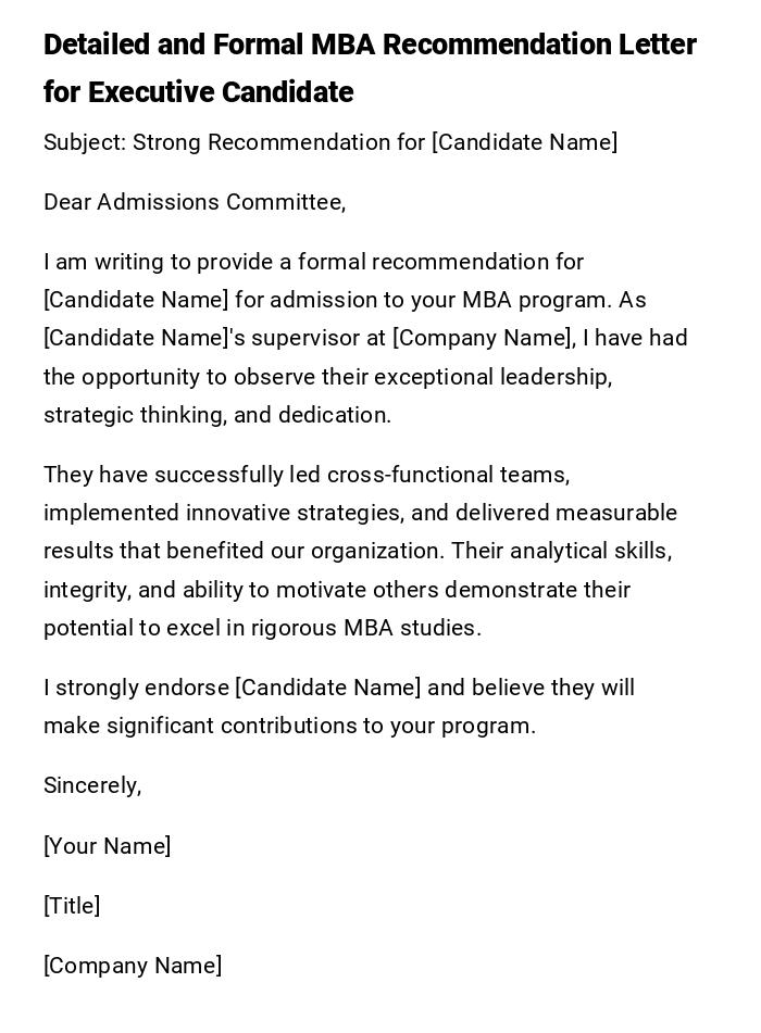 Detailed and Formal MBA Recommendation Letter for Executive Candidate Detailed and Formal MBA Recommendation Letter for Executive Candidate