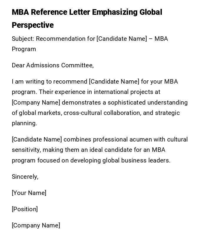 MBA Reference Letter Emphasizing Global Perspective MBA Reference Letter Emphasizing Global Perspective