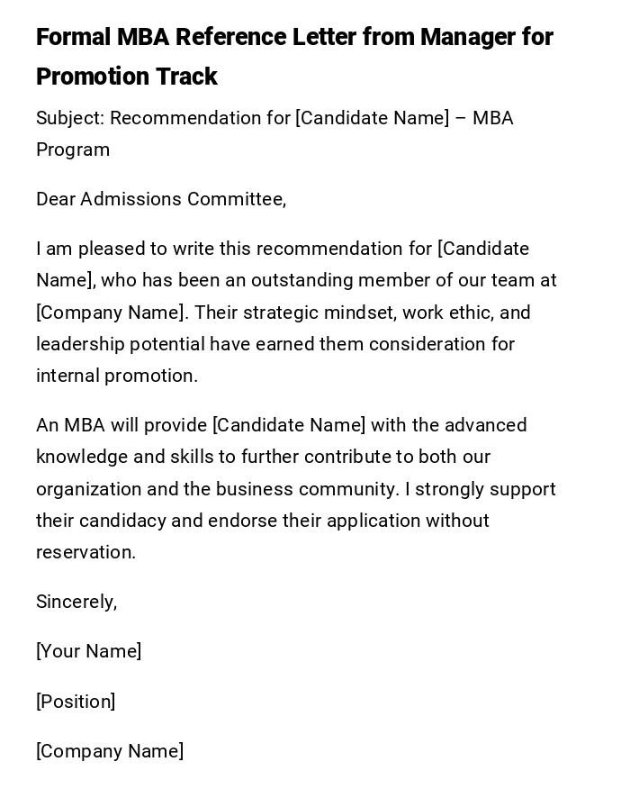 Formal MBA Reference Letter from Manager for Promotion Track Formal MBA Reference Letter from Manager for Promotion Track