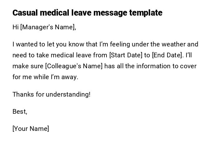 Casual medical leave message template