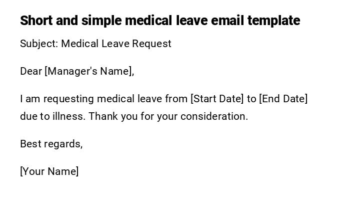 Short and simple medical leave email template