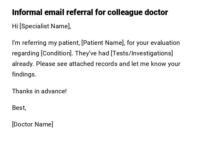 Informal email referral for colleague doctor