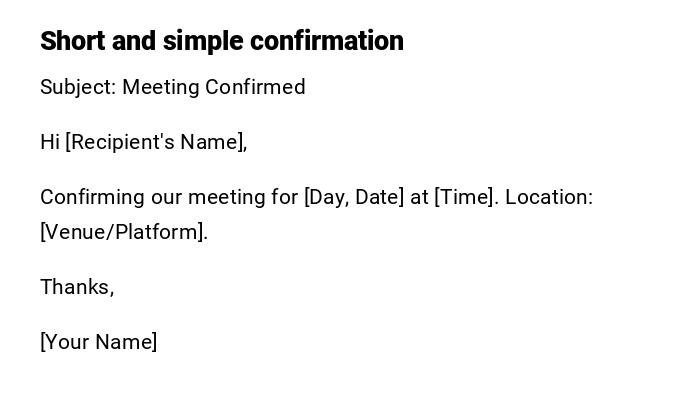 Short and simple confirmation Short and simple confirmation