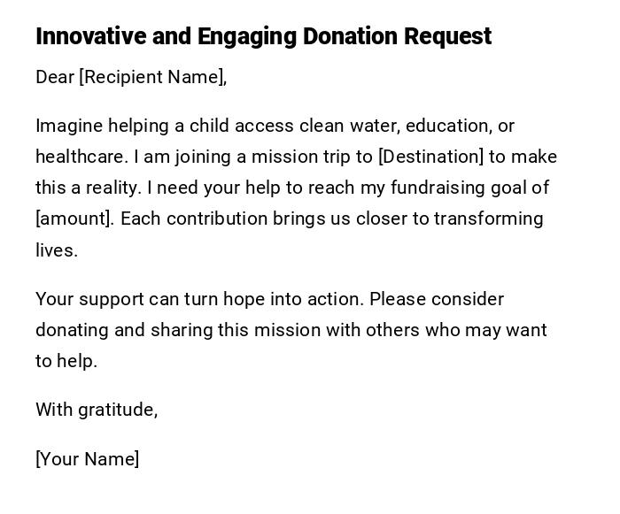 Innovative and Engaging Donation Request Innovative and Engaging Donation Request