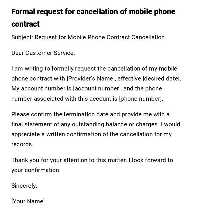 Formal request for cancellation of mobile phone contract Formal request for cancellation of mobile phone contract