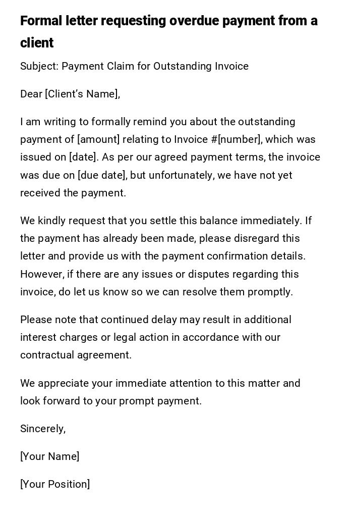 Formal letter requesting overdue payment from a client Formal letter requesting overdue payment from a client