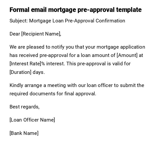 Formal email mortgage pre-approval template Formal email mortgage pre-approval template