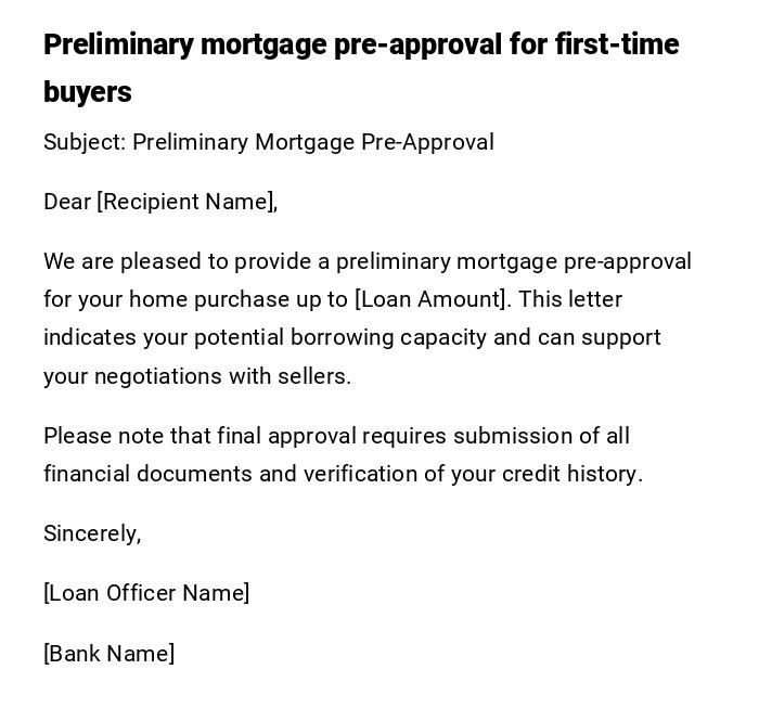 Preliminary mortgage pre-approval for first-time buyers Preliminary mortgage pre-approval for first-time buyers